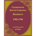 Charleston, South Carolina Residents, 1782-1794
