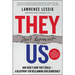 They Don't Represent Us: And Here's How They Could--A Blueprint for Reclaiming Our Democracy