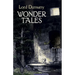 Wonder Tales: The Book of Wonder and Tales of Wonder