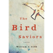 The Bird Saviors