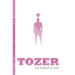 Tozer Classics: The Pursuit of God