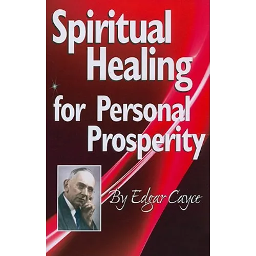 Spiritual Healing for Personal Prosperity