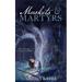 Muskets & Martyrs