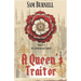 A Queen's Traitor: The Tudor Mystery Trials; A Medieval Historical Fiction Novel (Tudor Mystery Trials Series Book 2)
