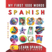 Learn Spanish for Beginners, My First 1000 Words: Bilingual Spanish - English Language Learning Book for Kids & Adults
