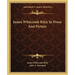 James Whitcomb Riley In Prose And Picture