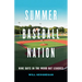 Summer Baseball Nation: Nine Days in the Wood Bat Leagues