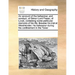 An Account of the Behaviour, and Conduct, of Simon Lord Fraser, of Lovat, Containing Some Particular Memoirs of His Life; Likewise His Trial at Westmi