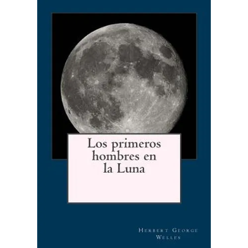 Los primeros hombres en la Luna