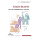 Choisir de partir: Récits de mobilité des jeunes en Europe