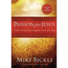 Passion for Jesus: Cultivating Extravagant Love for God