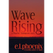 Wave Rising: A Phoebe Thompson Story