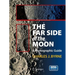 The Far Side of the Moon: A Photographic Guide