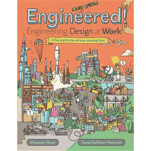 Engineered!: Engineering Design at Work
