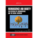 Neuroscience and Society: The Interface of Neuroscience and the Social Sciences