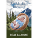 An Alaskan Blessing