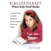 Bibliotherapy: When Kids Need Books: A Guide for Those in Need of Reassurance and Their Teachers, Parents, and Friends