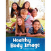 Healthy Body Image