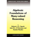 Algebraic Foundations of Many-Valued Reasoning