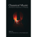 Classical Music: Contemporary Perspectives and Challenges