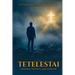 Tetelestai: Finished, Faithful and Forever