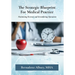 The Strategic Blueprint For Medical Practice: Maximizing Revenue and Streamlining Operations