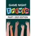 Game Night Trivia Part I 2021 Edition: 000 Trivia Questions To Stump Your Friends