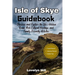 Isle of Skye Guidebook: Discover and Explore the Isle's Hidden Gems, Rich Cultural Heritage, and Family-Friendly Activities