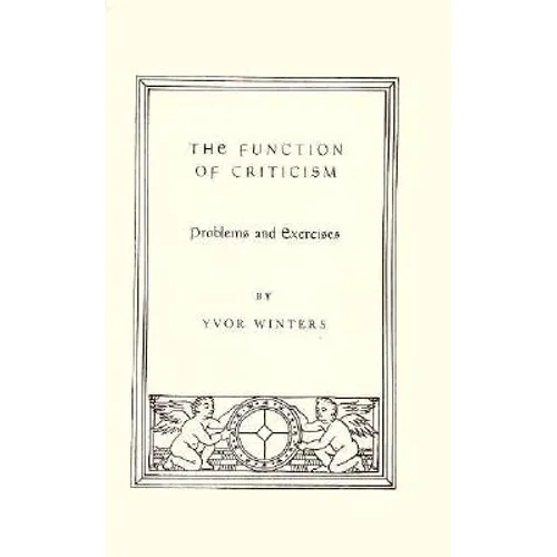 Function Of Criticism: Problems and Exercises