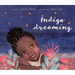 Indigo Dreaming