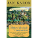 The Mitford Bedside Companion: A Treasury of Favorite Mitford Moments, Author Reflections on the Bestselling Selling Series, and More. Much More.