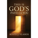 This Is God's Path For You