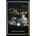 The Faded Flower