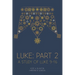 Luke: Part 2: At His Feet Studies