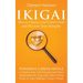 Ikigai, How to Choose your Career Path and Discover Your Strengths: Powerful Career Advice to Explore Your Life Potential and Find a Meaningful Job, E