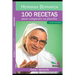 100 Recetas para Compartir en Familia: las recetas de la Hna Bernarda
