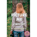 Picture Me: A Mystery