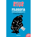 Filosofía Para Principiantes. de Platón Hasta Hace Rato (Edición Especial) / Phi Losophy for Beginners (Special Edition)