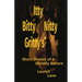 Itty Bitty Nitty Gritty's: Short Stories of a Ghostly Nature Laurell Lane