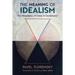The Meaning of Idealism: The Metaphysics of Genus and Countenance