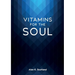 Vitamins for the Soul