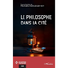 Le philosophe dans la cité