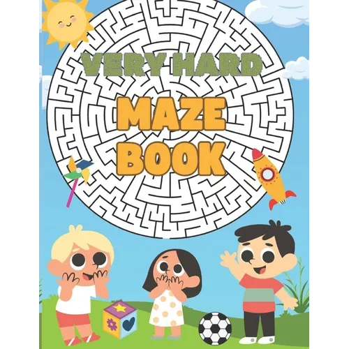Vary hard & Intresting Maze Book for kids: fun book for kids