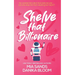 Shelve that Billionaire