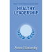 Healthy Leadership