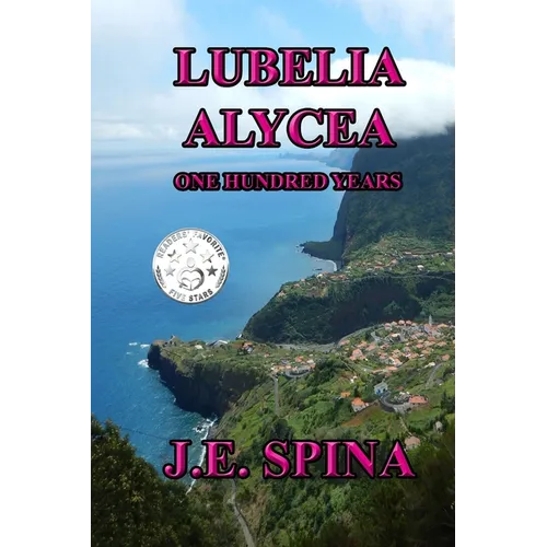 Lubelia Alycea: One Hundred Years