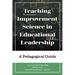Teaching Improvement Science in Educational Leadership: A Pedagogical Guide