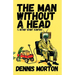 The Man Without A Head
