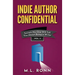 Indie Author Confidential 3