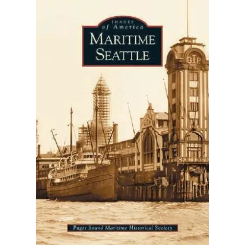 Maritime Seattle